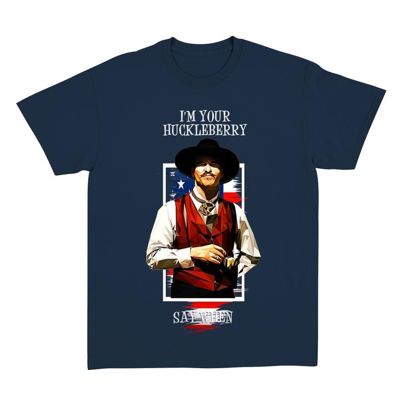I'M Your Huckleberry Shirt Country Shirt Country Southern Shirt Huckleberry Shirt Country Southern Tombstone T-Shirts
