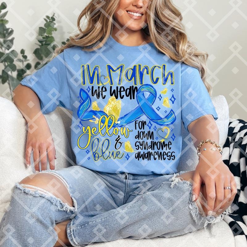 March Down Syndrome DTF Transfers THIS IS NOT SHIRT T-Shirts