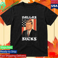 JFK Dallas Sucks Shirt