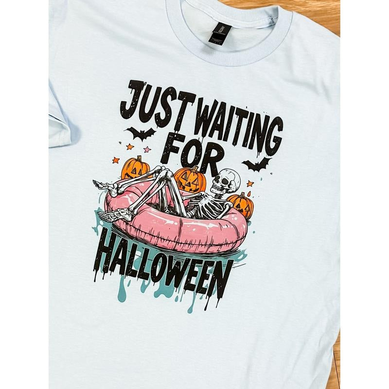 Just Waiting Halloween Top T-Shirts