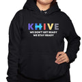 KHive We Don't Get Ready We Stay Ready Shirt - Grishko.com