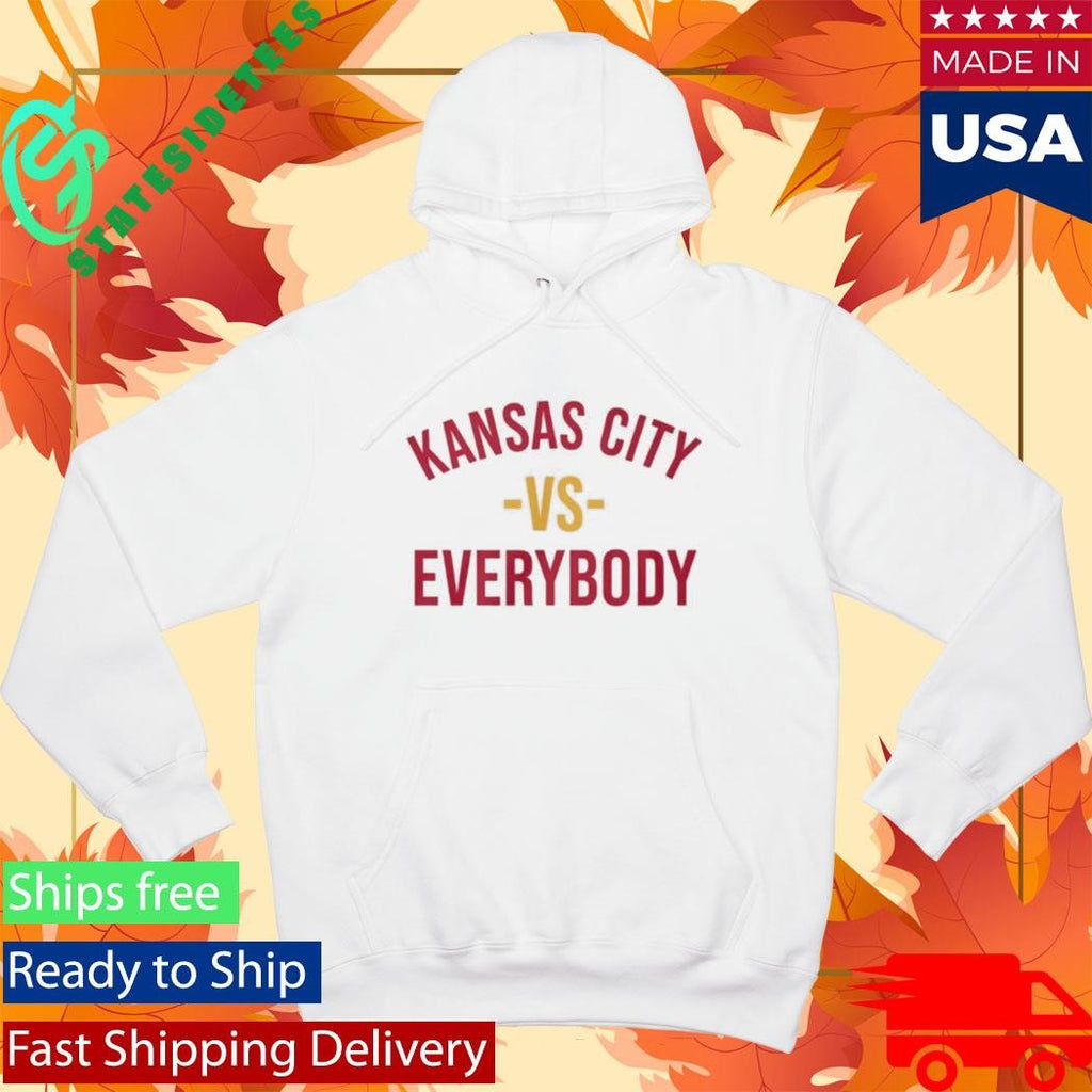 Kansas City Vs Everybody 2026 Shirt