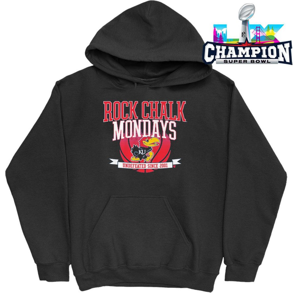 Kansas University Basketball Rock Chalk Mondays Undefeated Since 2001 Shirt