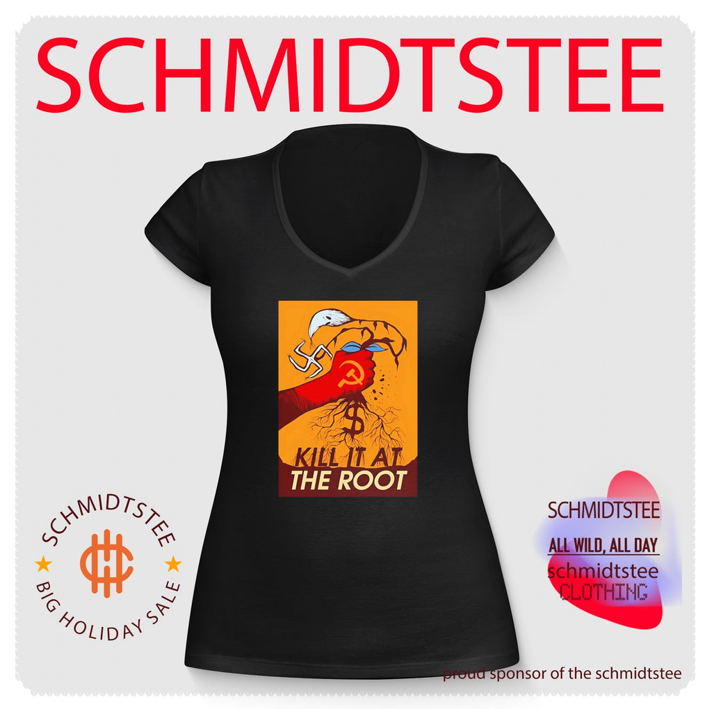 Kill It at the Root Anti-Capitalist Political Poster shirt