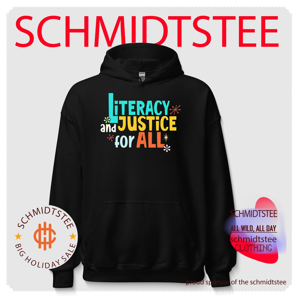Literazy and justice for all shirt