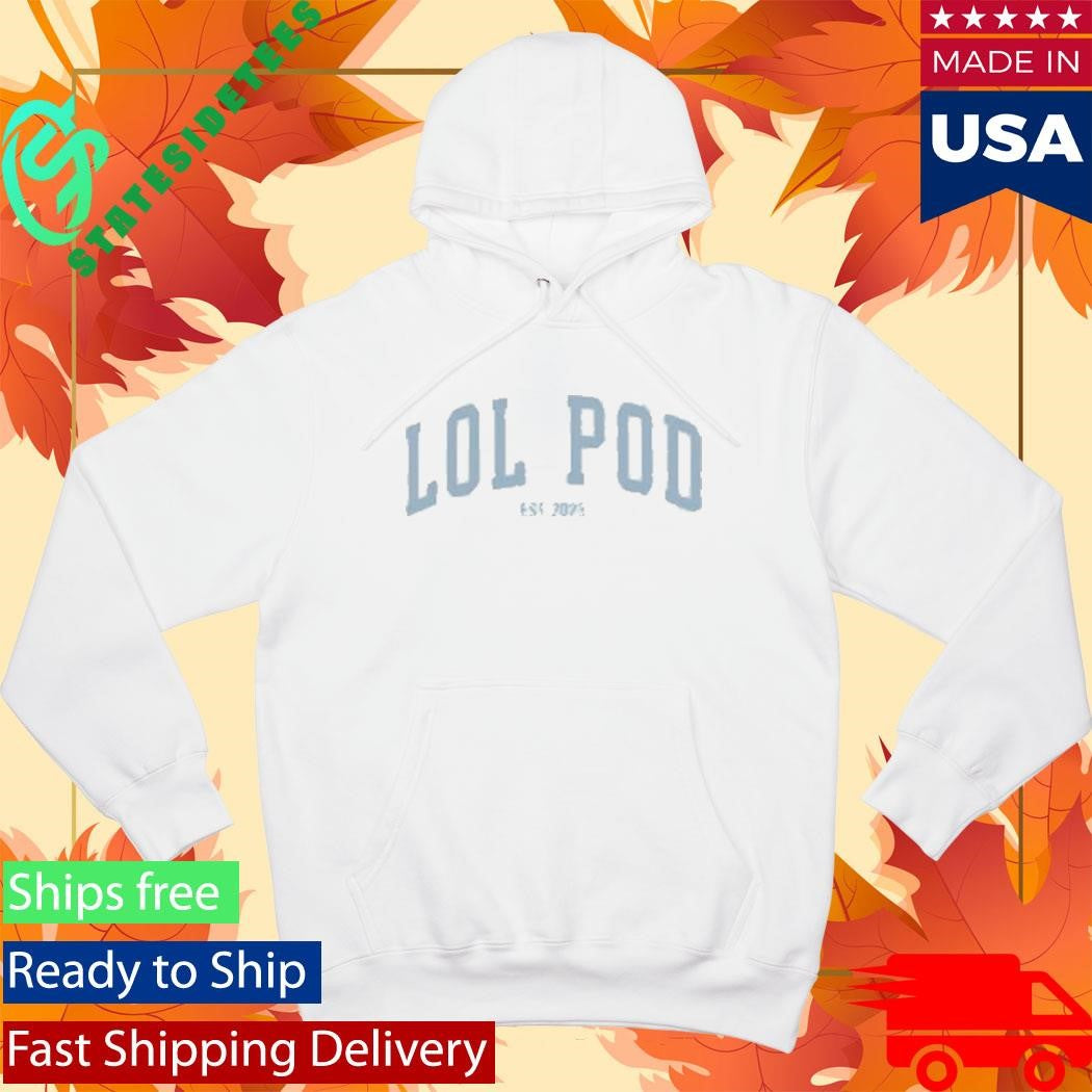 Lol Pod Shirt