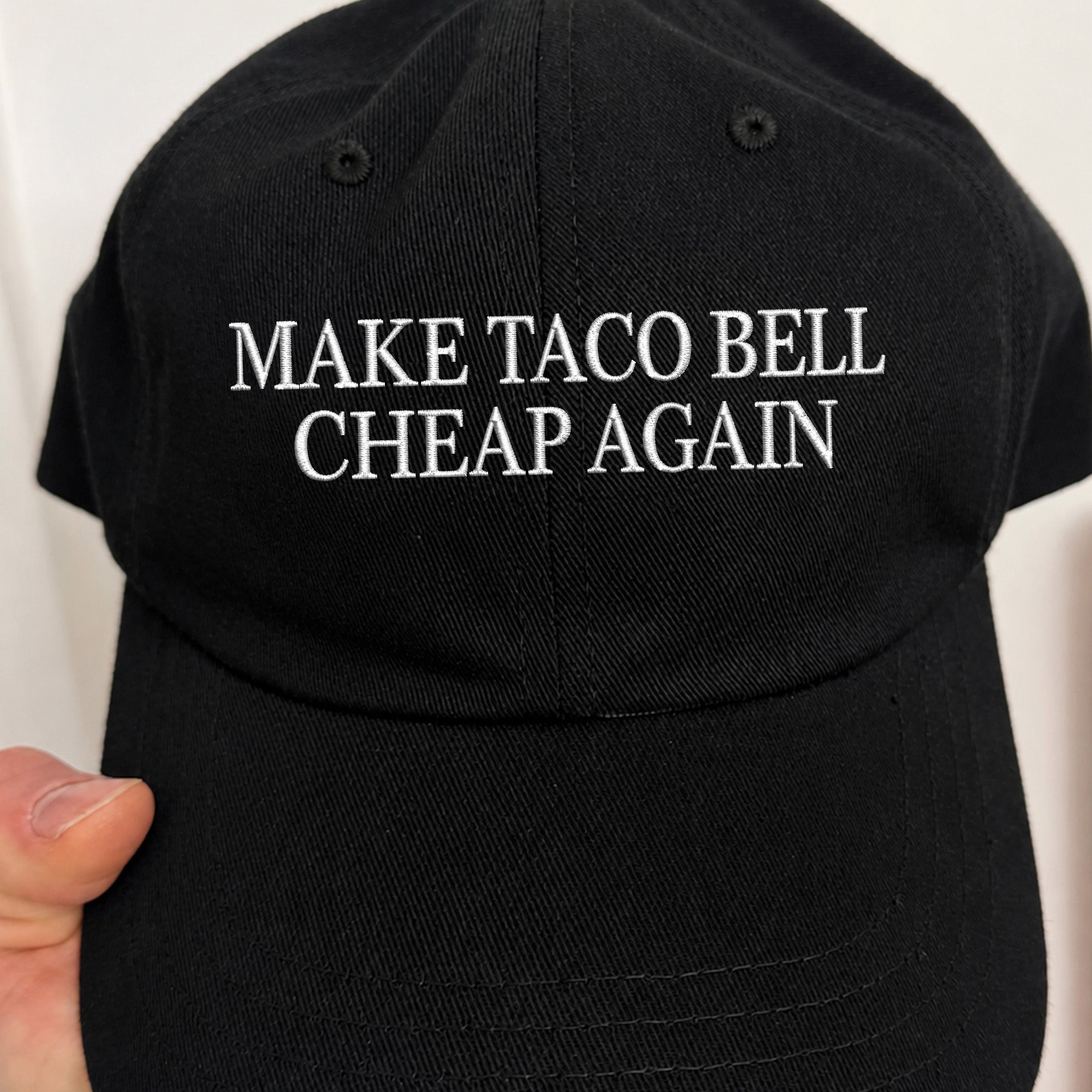 Make Taco Bell Cheap Again Hat