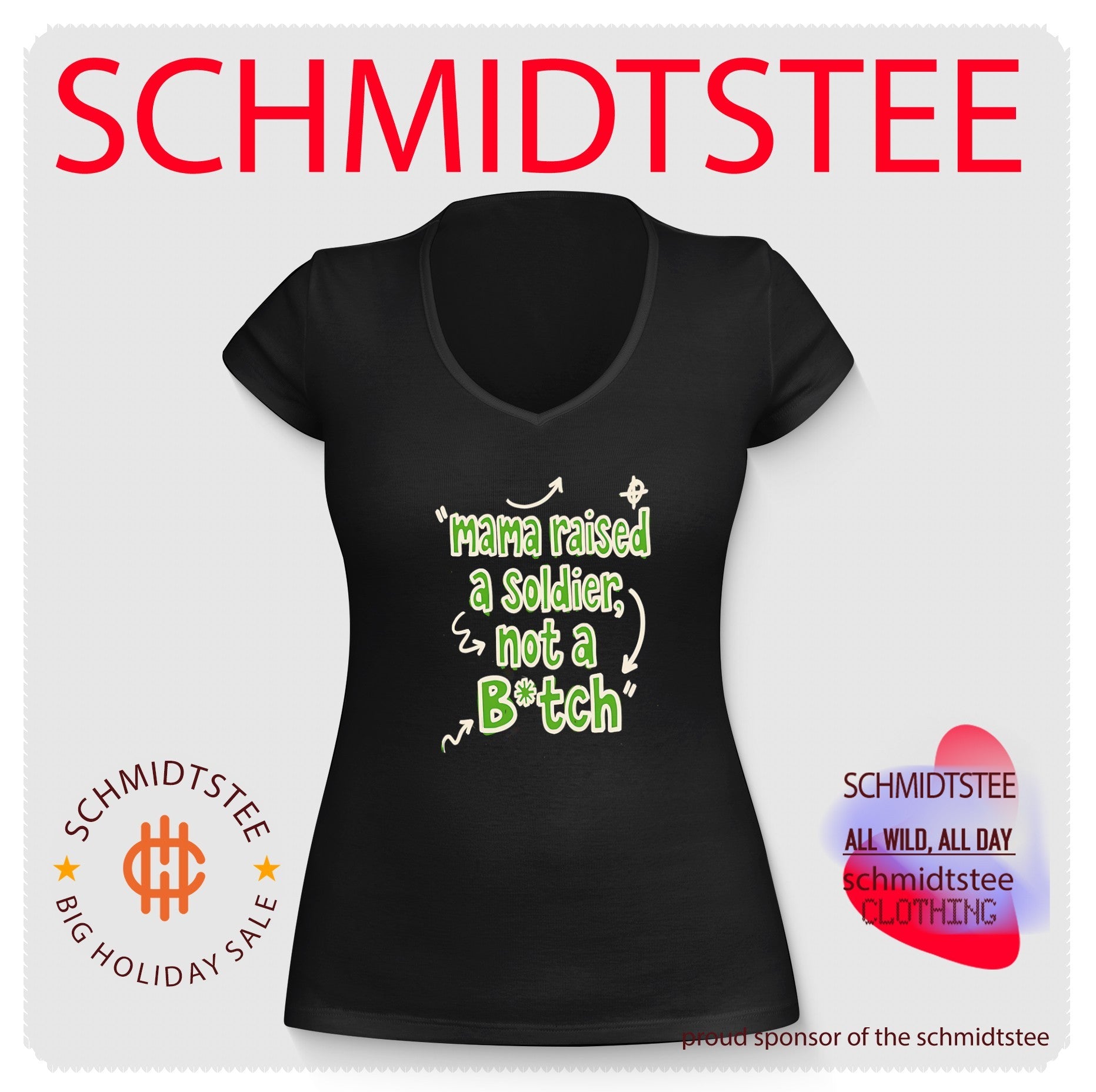 Mama Raised a Soldier Not a Btch tough shirt