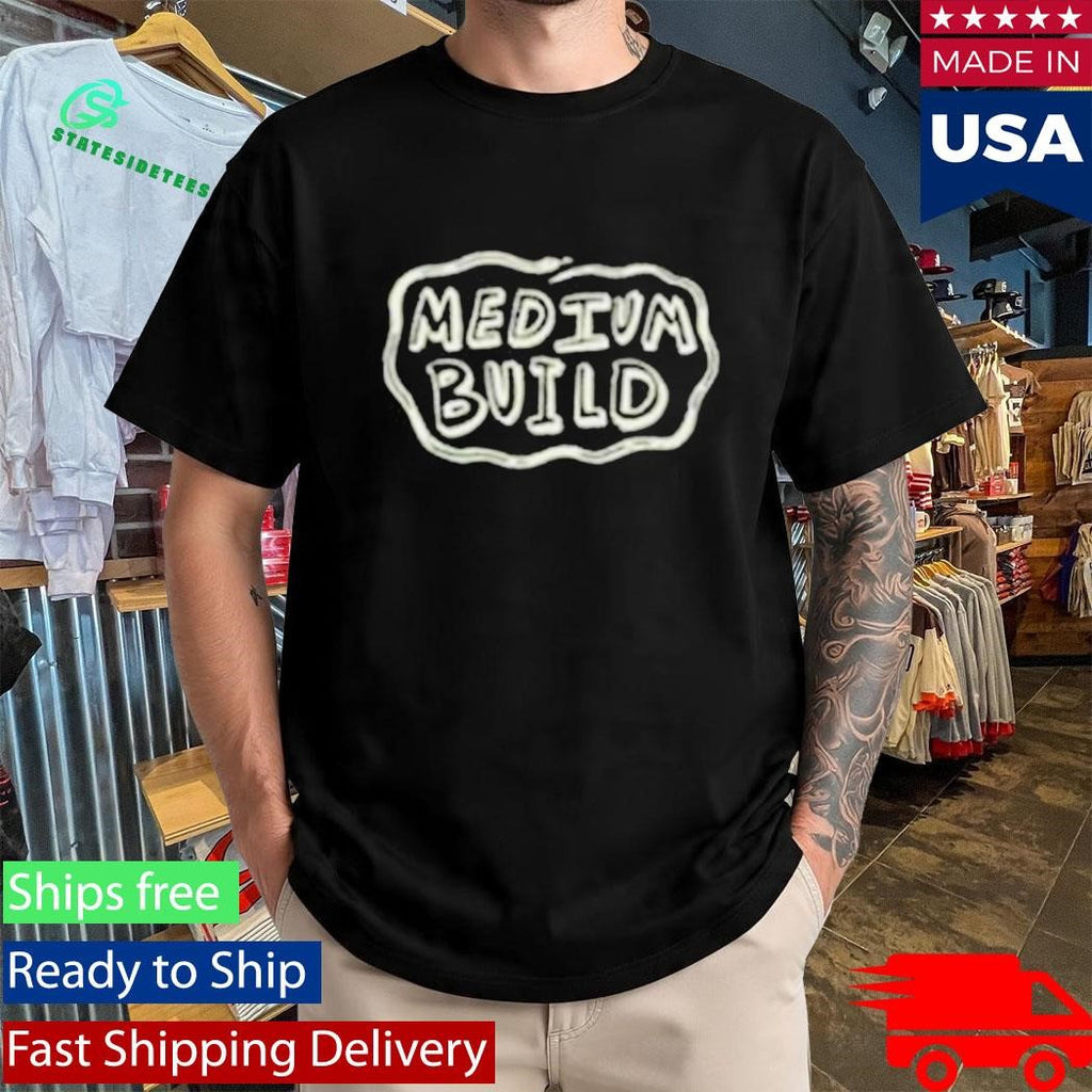 Medium Build High Horse Shirt
