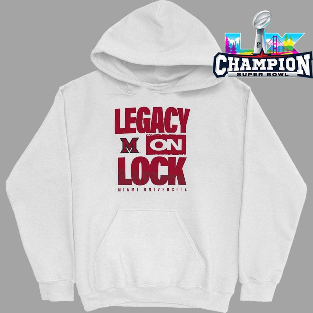 Miami Redhawks Legacy On Lock Shirt