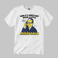 Mind If A White Boy Speak A Little Minionese Shirt