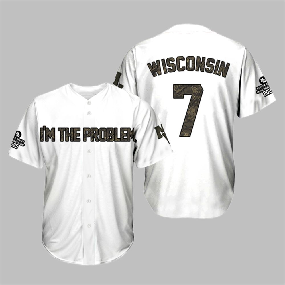 Morgan I'm The Problem Wisconsin Badgers Jersey - Grishko.com