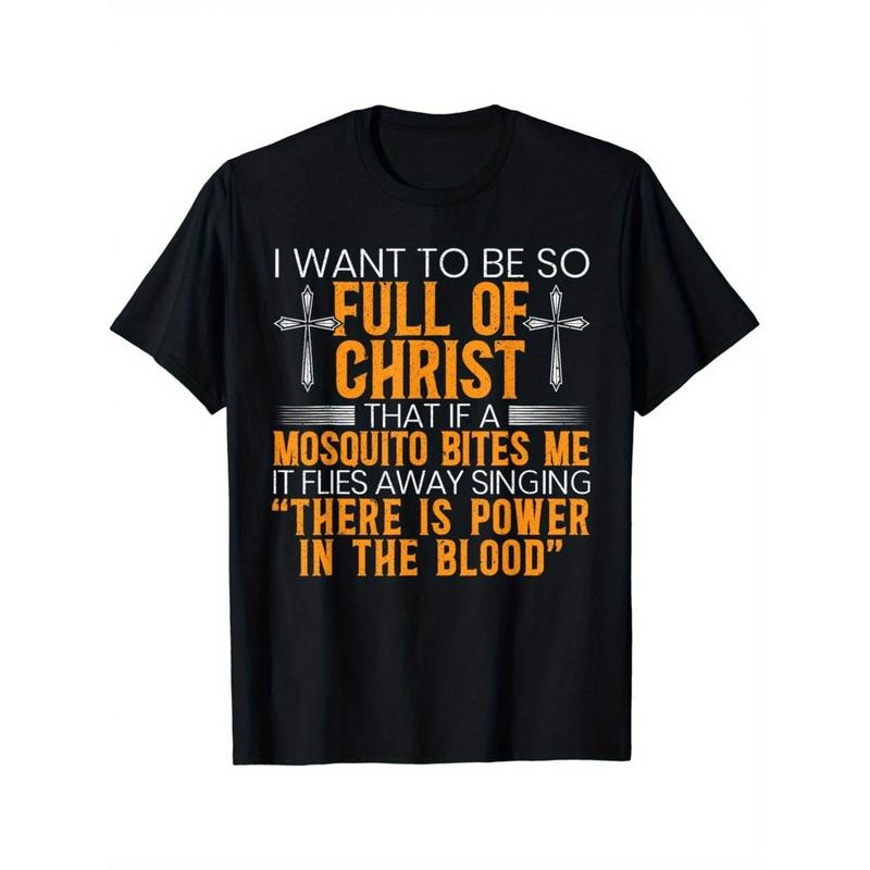 [Mosquito Resistant Cotton ] Mosquito Resistant Cotton "Full Christ" Quote Casual Round Neck Machine Washable Made USA T-Shirts