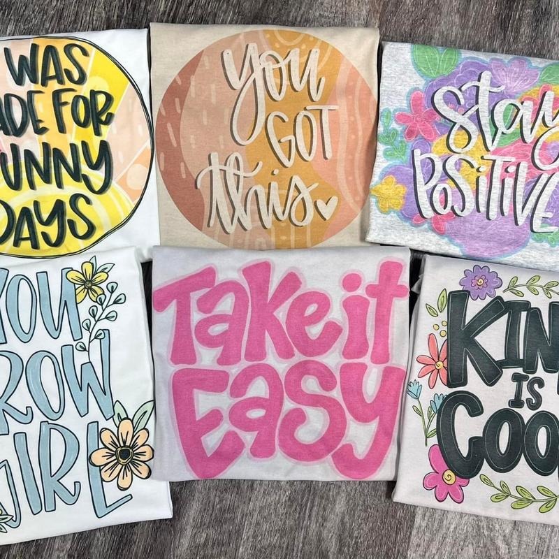 Cute Encouragement Motivational T-Shirts