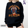 Muhn Ching Beaver China Buffet Shirt Comfort Colors Shirt T-Shirts