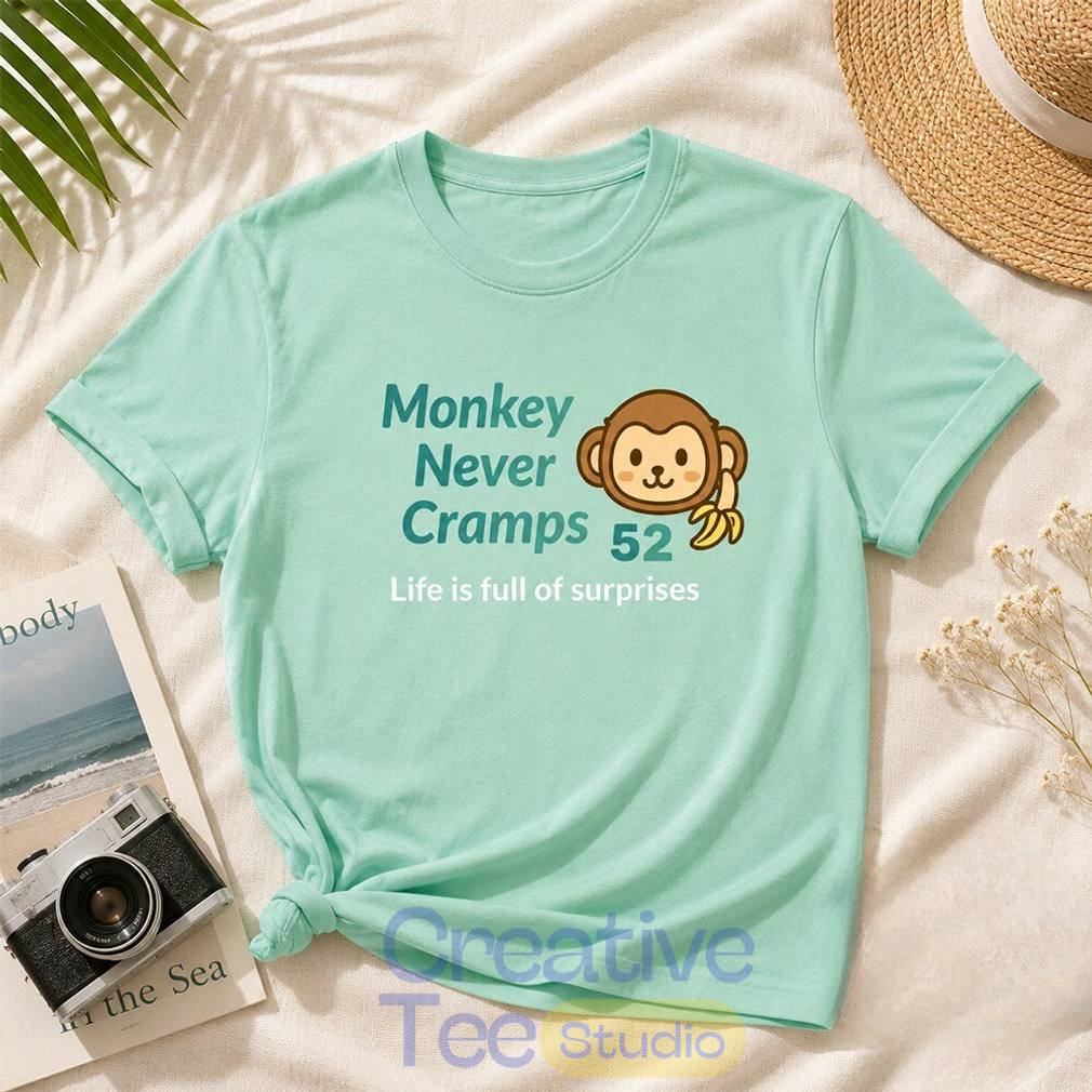 Munenori Kawasaki Monkey Never Cramps Life Is Full of Surprise 52 T-Shirt