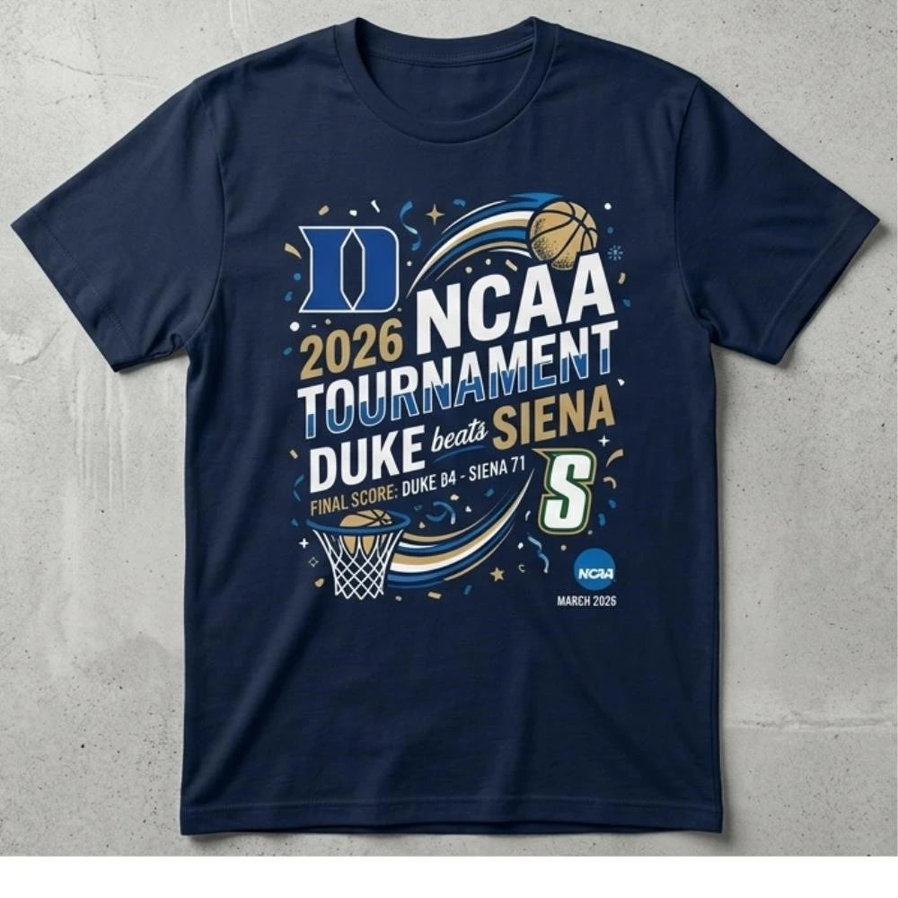 NCAA Tournament 2026 Duke Beats Siena Commemorative T-Shirt