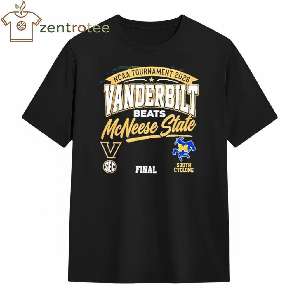 NCAA Tournament 2026 Vanderbilt Beats McNeese State Commemorative T-Shirt