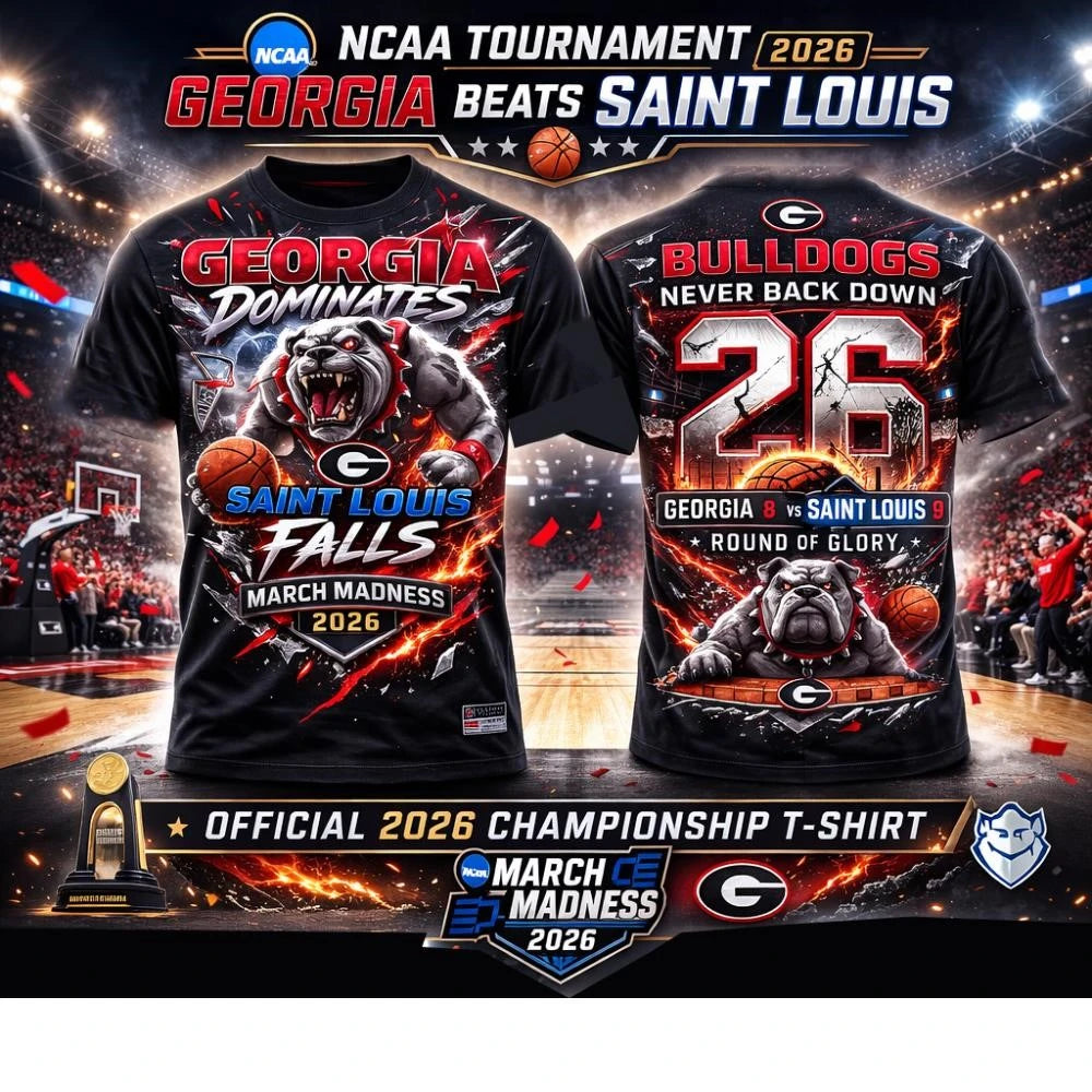 NCAA tournament 2026 Georgia beats Saint Louis shirt