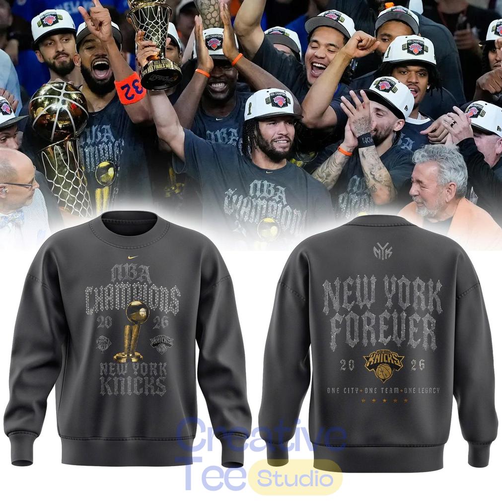 New York Knick 2026 NBA Champions “New York Forever” Grey Sweatshirt