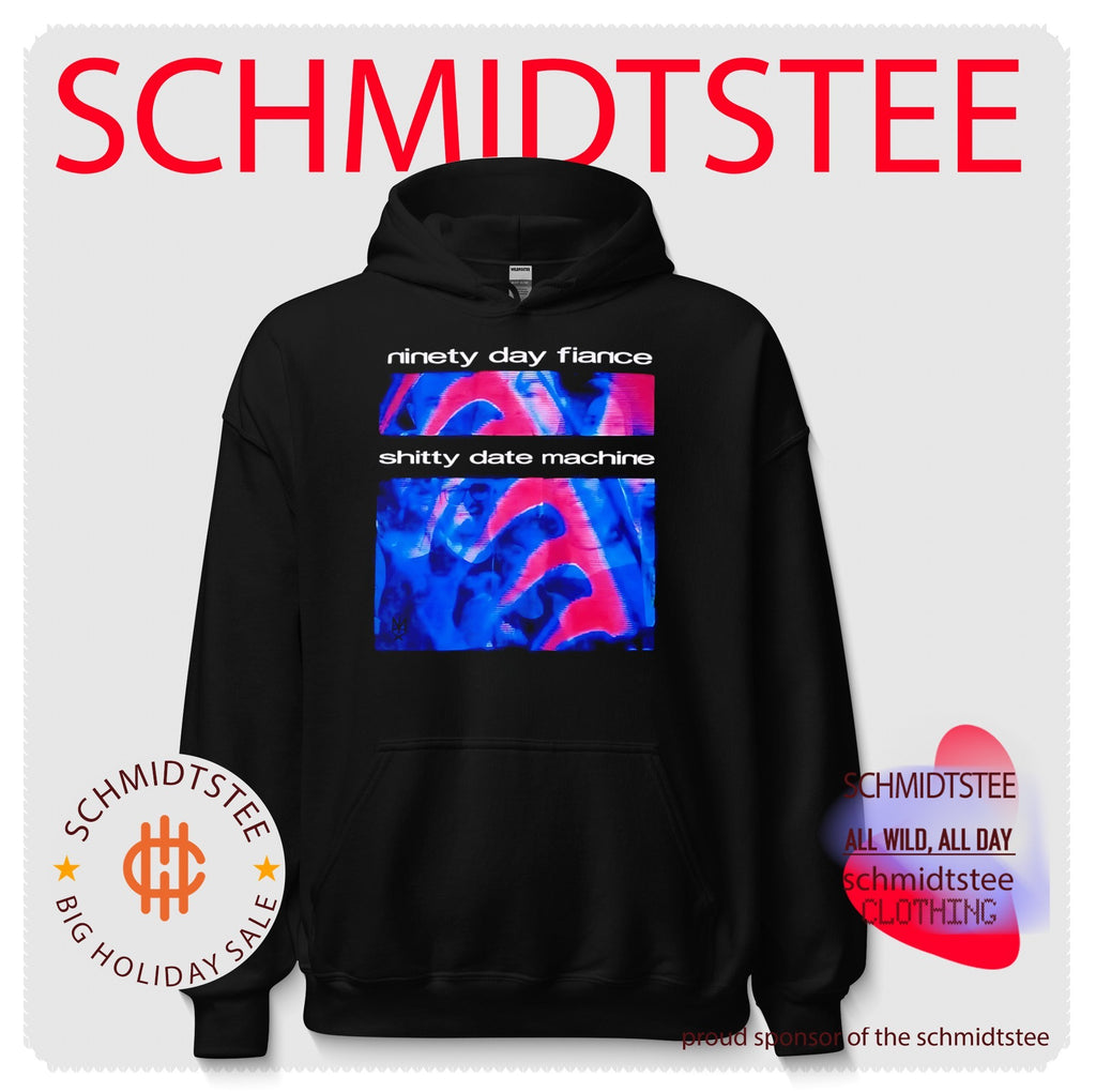 Ninety day fiance shitty date machine shirt