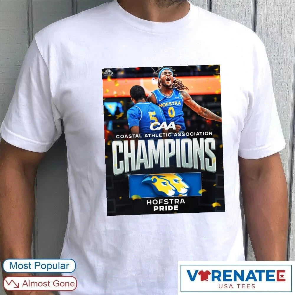 Official 2026 Coastal Athletic Association CAA Tournament Champions Hofstra Pride Poster T-Shirt