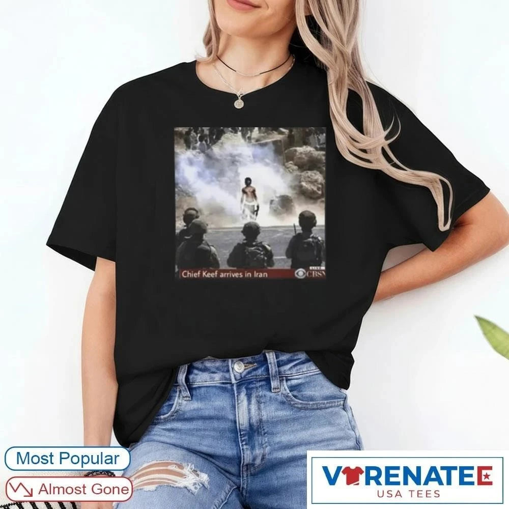 Official Chief Keef Arrives in Iran T-Shirt