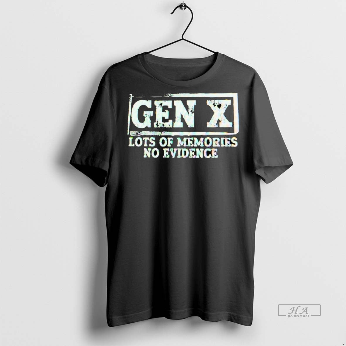 Official Gen X Lots Of Memories No Evidence Shirt
