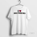 Official I Love Drummers Heart Shirt