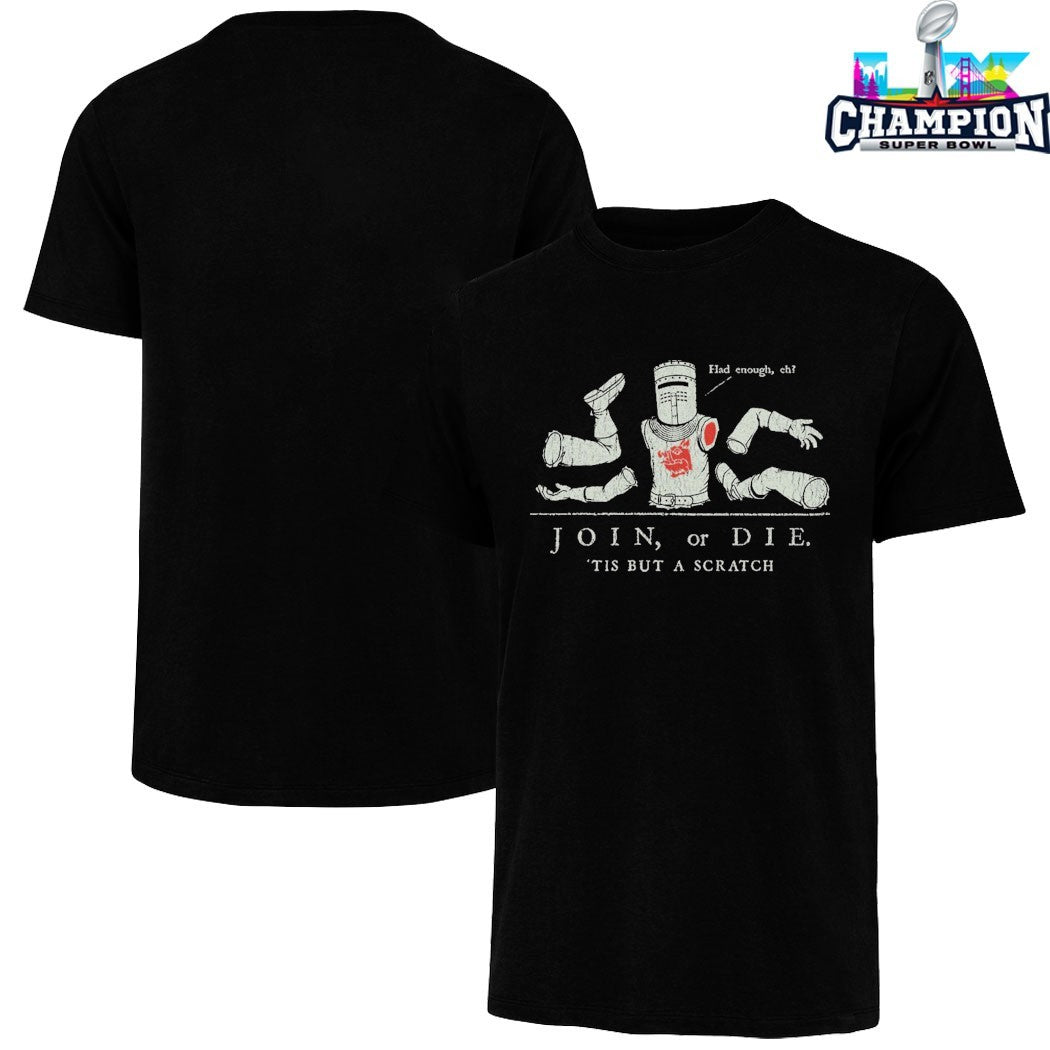 Official Join Or Die Had Enough, Eh ‘Tis But A Scratch T-shirts