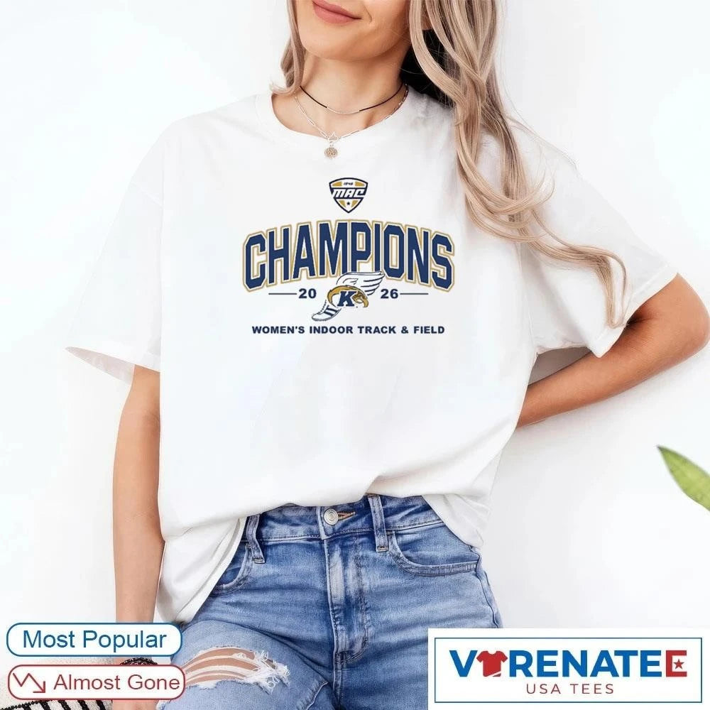 Official Kent State Golden Flashes Women’s Indoor Track and Field MAC Champions 2026 T-shirt