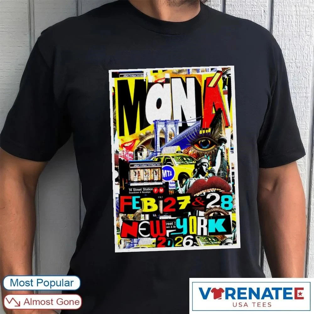 Official Maná February 27 2026 UBS Arena Belmont Park, NY Poster shirt