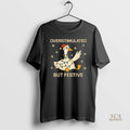 Official Overstimulated But Festive Goose Holiday Christmas
