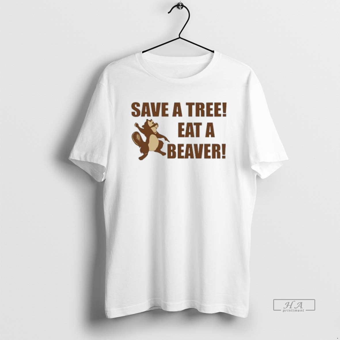 Official Save A Tree Eat A Beaver Squirrel
