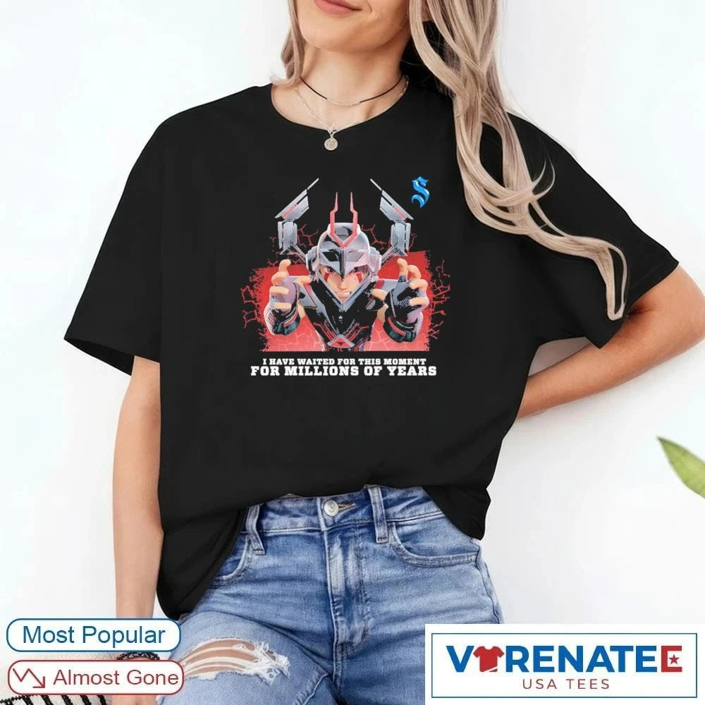 Official Sendokai Champions I Have Waited For This Moment For Millions Of Years t-shirt