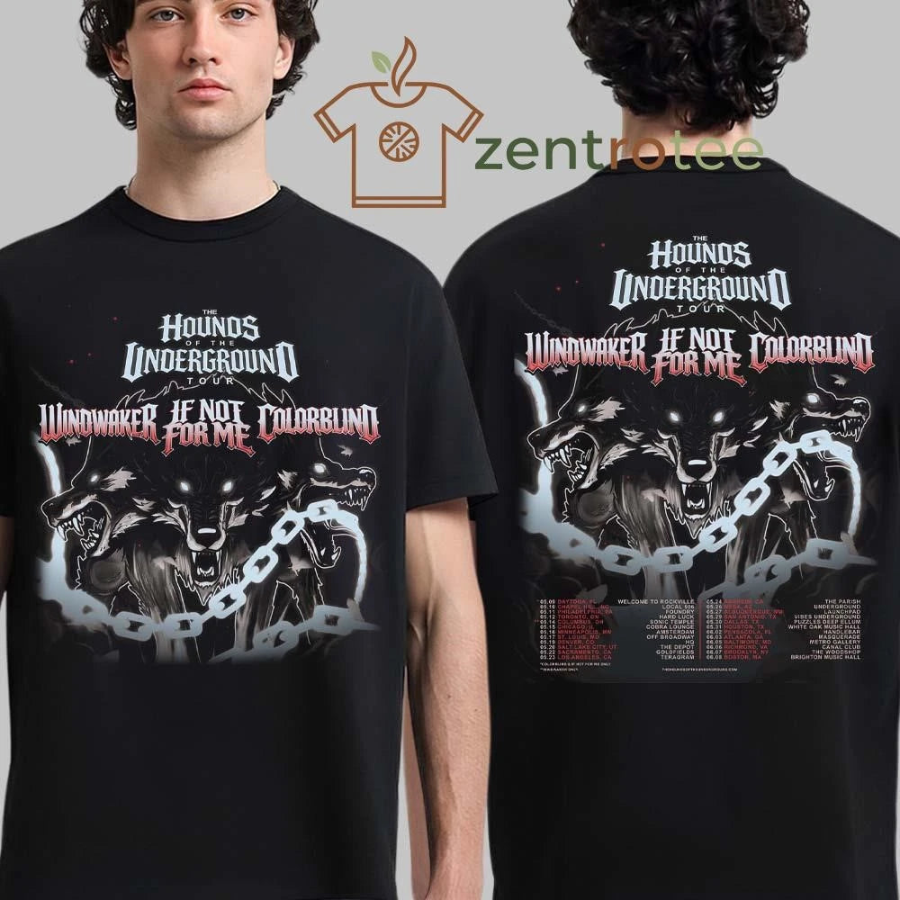 Official Windwaker Ft If Not For Me And Colorblind The Hounds Of The Underground Tour 2026 Schedule Dates Grey Version tee