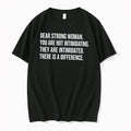 Officials Cheryl Reeve Worn Dear Strong Woman You Are Not Intimidating Tee