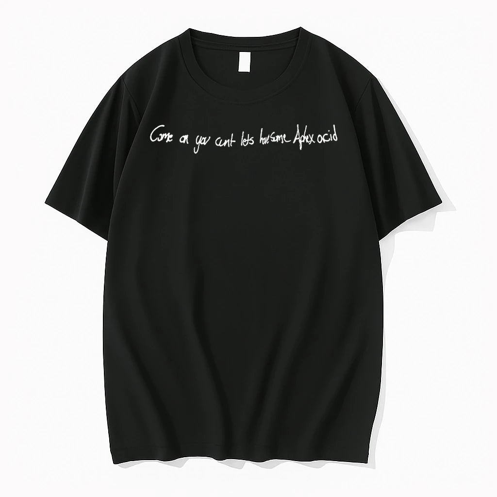 Officials Come On You Cant Lets Have Some Aphex Acid T Shirt Sweater