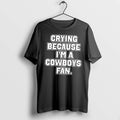 Officials Crying Because Im A Dallas Cowboys Fan Tee Premium T Shirt