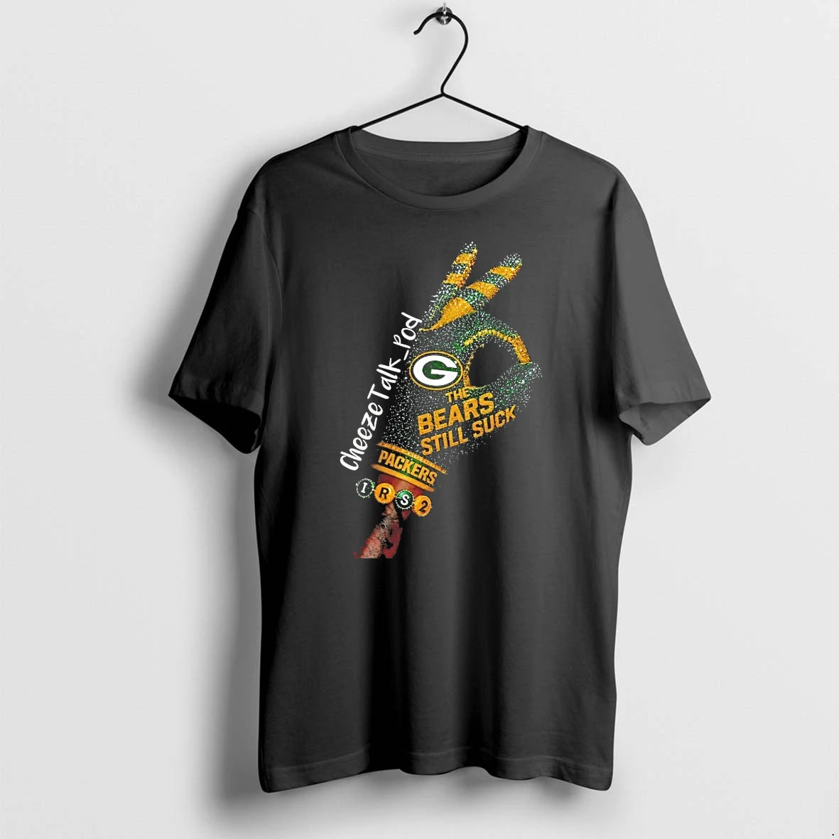 Officials Green Bay Packers Cheezetalk Pod The Bears Still Suck T Shirt Sweater
