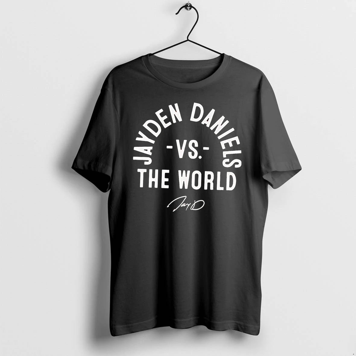 Officials Jay D Jayden Daniels Vs The World Black Premium T Shirt