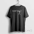 Officials No Golf Today Tee Shirt Sweater