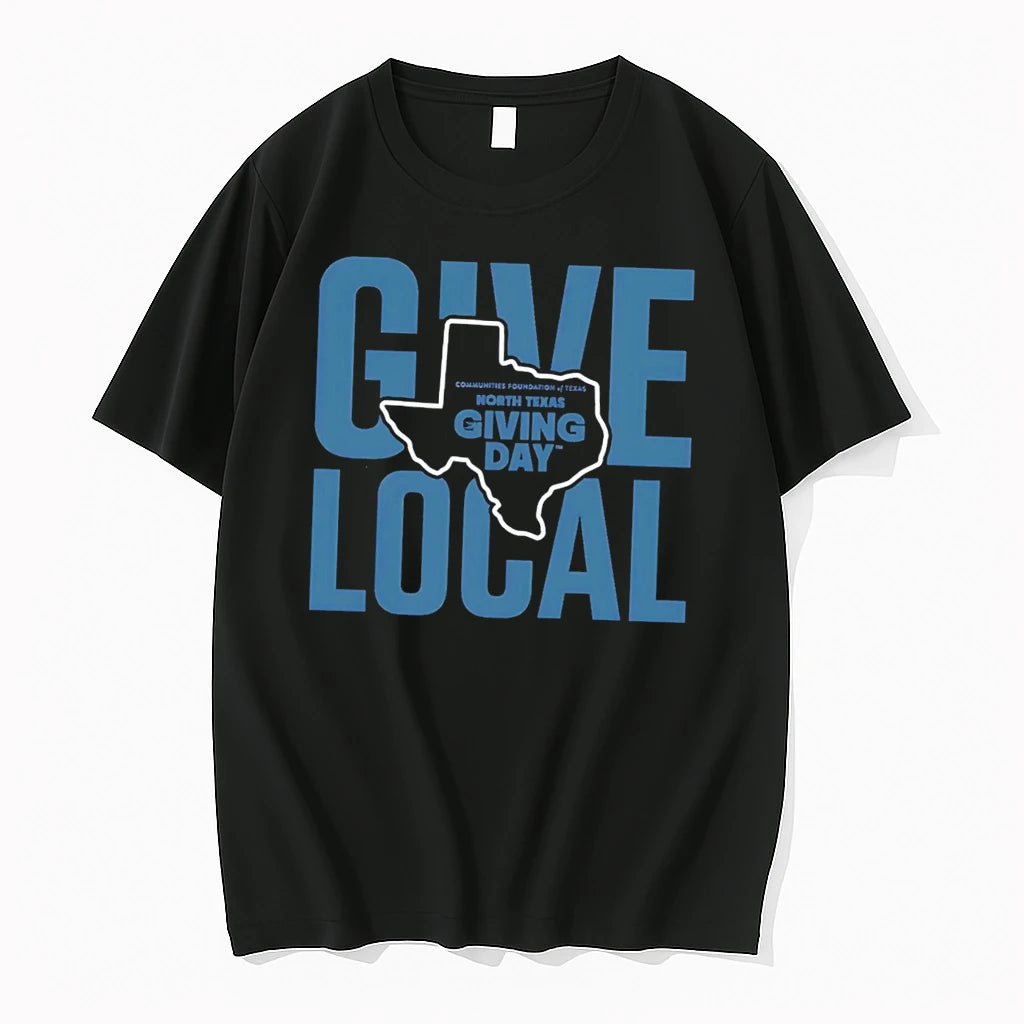 Officials North Texas Giving Day Give Local Communities Foundation Of Texas Tee