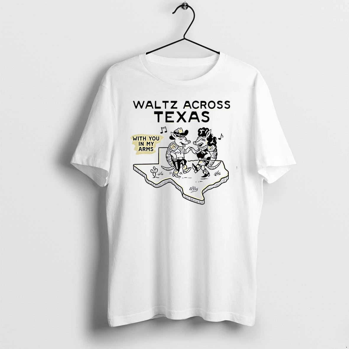 Officials Waltz Across Texas With You In My Arms Cowboy Armadillo T Shirt Sweater