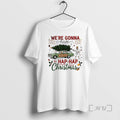 Officials Were Gonna Have The Hap Hap Happiest Merry Christmas Tee Shirt Sweater