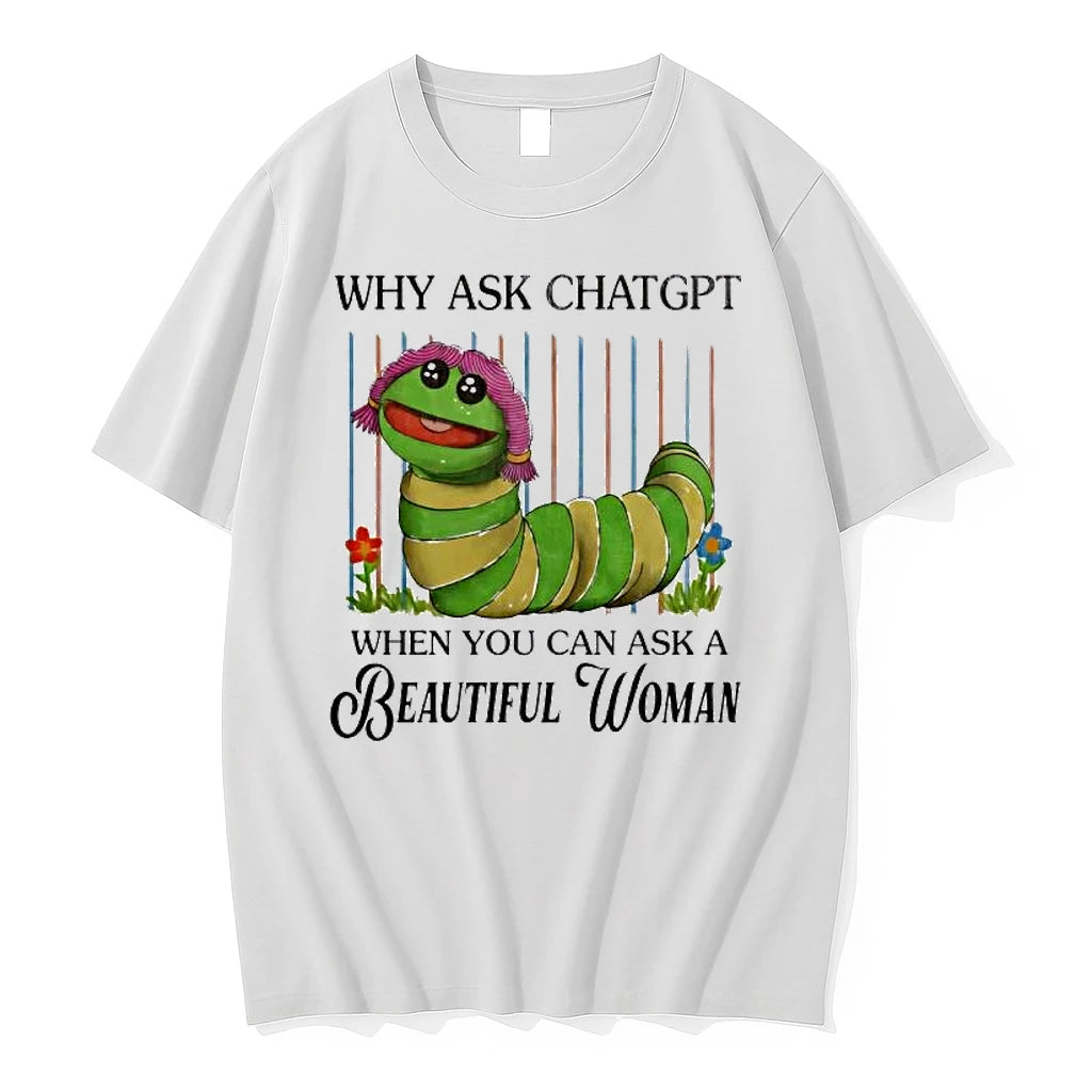 Officials Why Ask When You Can Ask A Beautiful Woman Premium T Shirt
