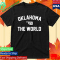 Oklahoma Vs The World Shirt