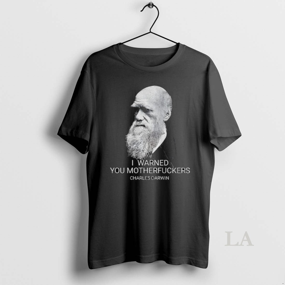 Original Charles Darwin 1809_e2_80_931882 I Warned You Motherfuckers Vintage