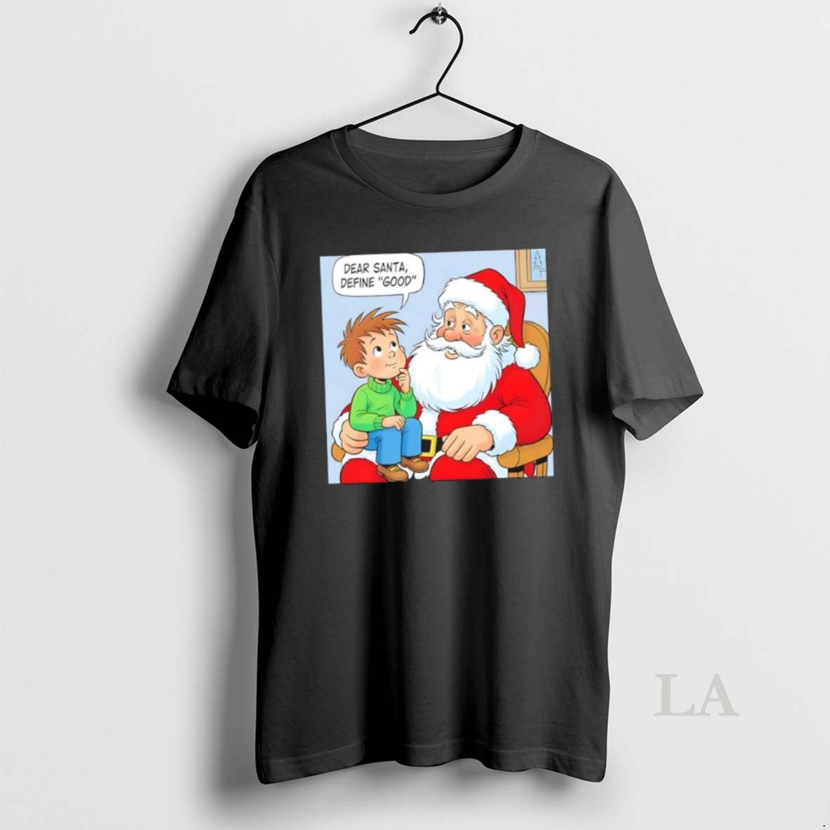 Original Dear Santa Define Good Christmas