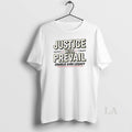 Original Justice Will Prevail Charlie Kirk Legacy White
